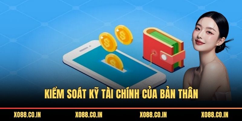 Kiểm soát kỹ tài chính của bản thân